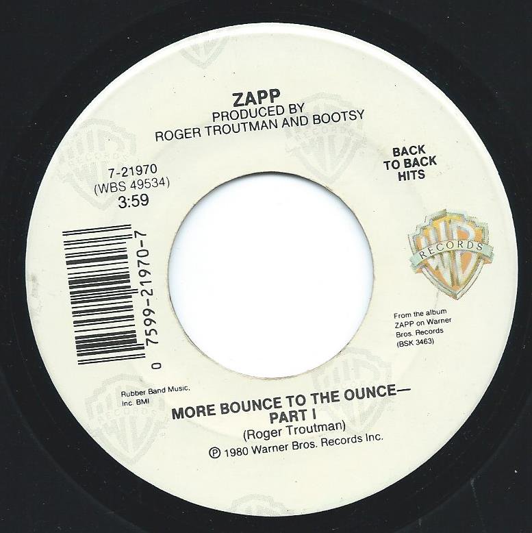 ZAPP / MORE BOUNCE TO THE OUNCE / COMPUTER LOVE (7