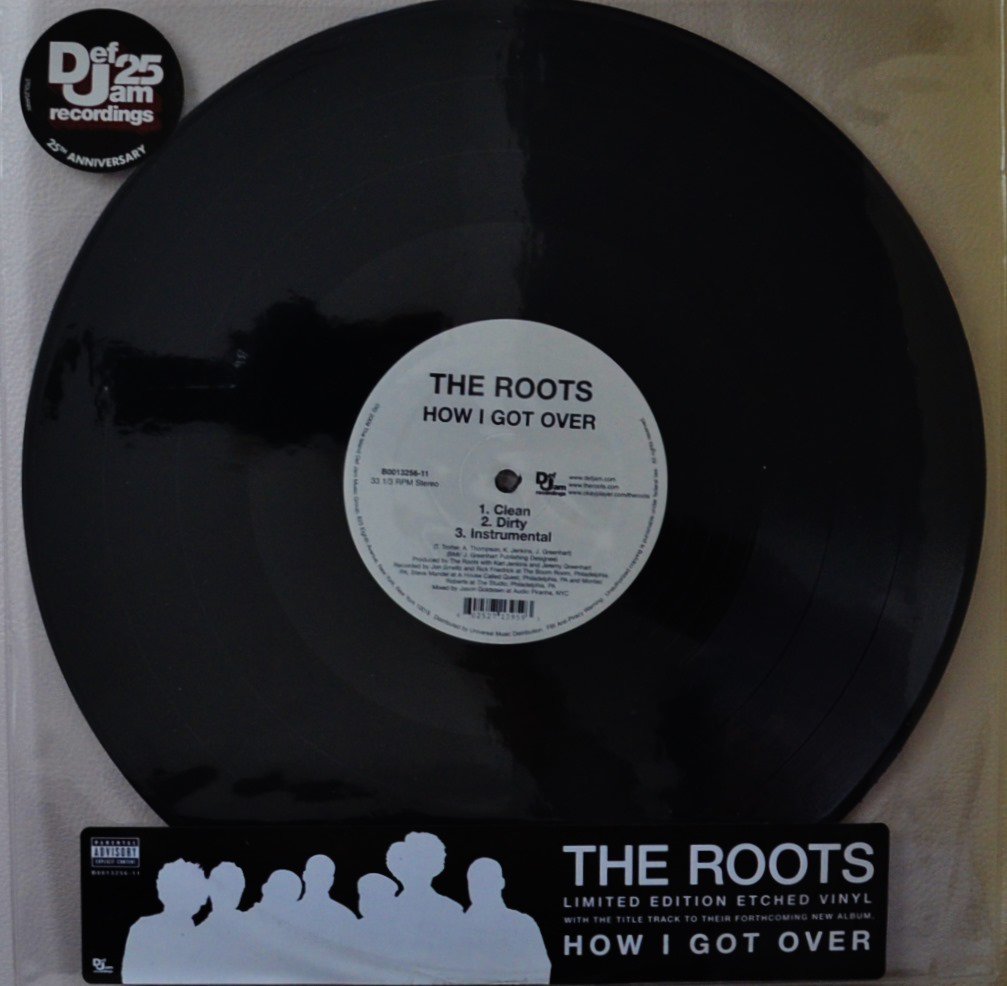 THE ROOTS / HOW I GOT OVER (12