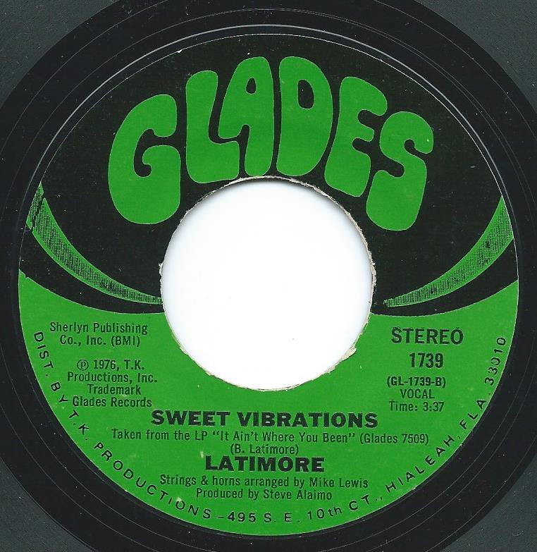 LATIMORE SWEET VIBRATIONS SOMETHIN BOUT CHA 7