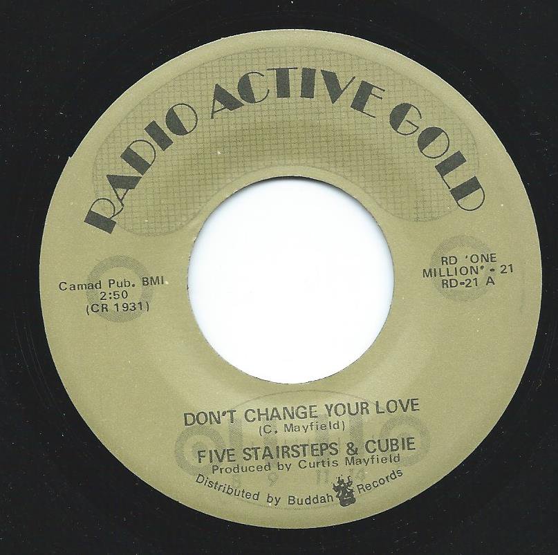 FIVE STAIRSTEPS & CUBIE / DON'T CHANGE YOUR LOVE / NEW DANCE CRAZE (7