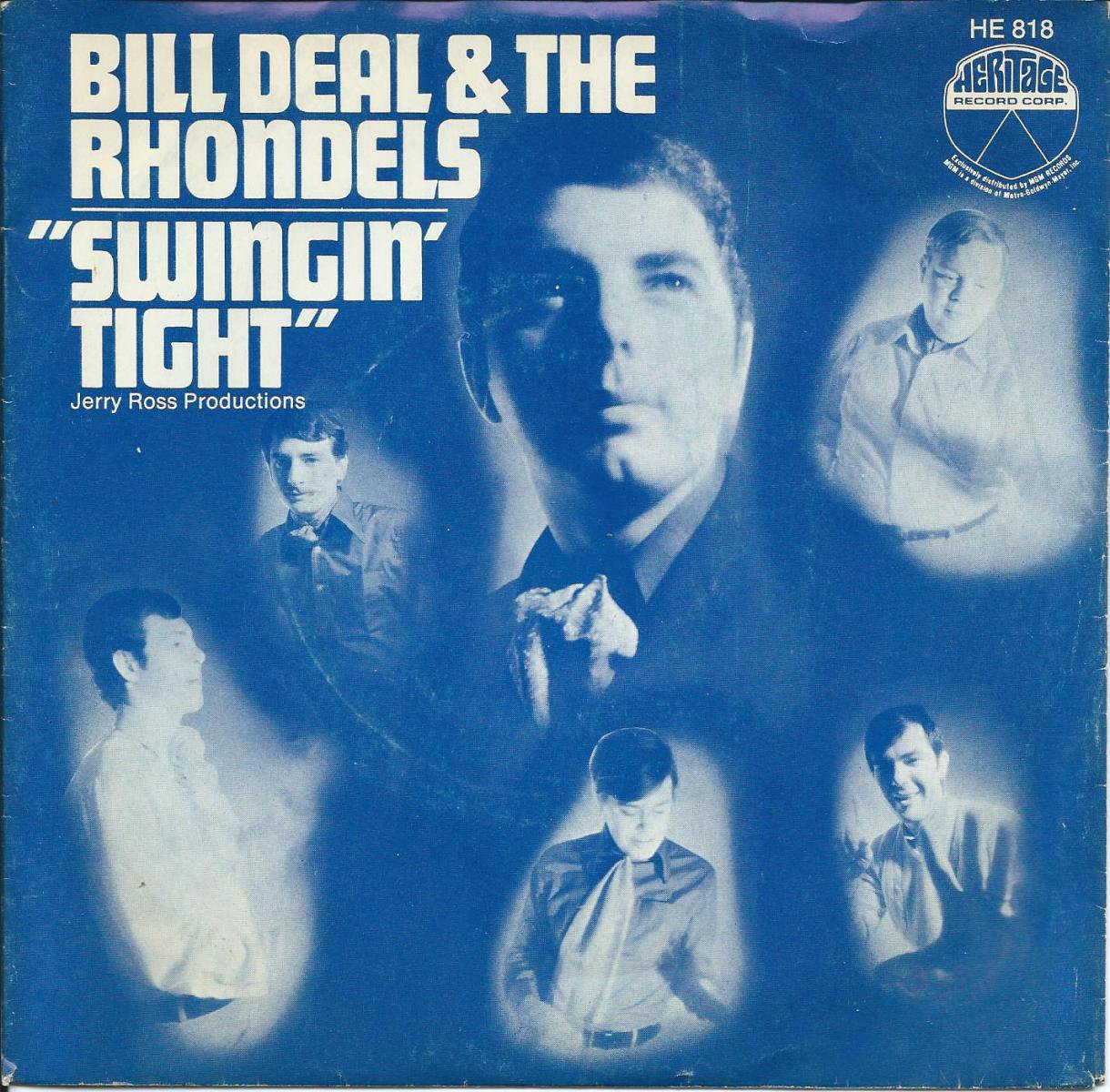 BILL DEAL & THE RHONDELS / SWINGIN' TIGHT / TUCK'S THEME (7