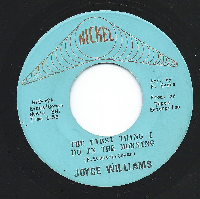 JOYCE WILLIAMS / THE FIRST THING I DO IN THE MORNING / SMILIN' (7