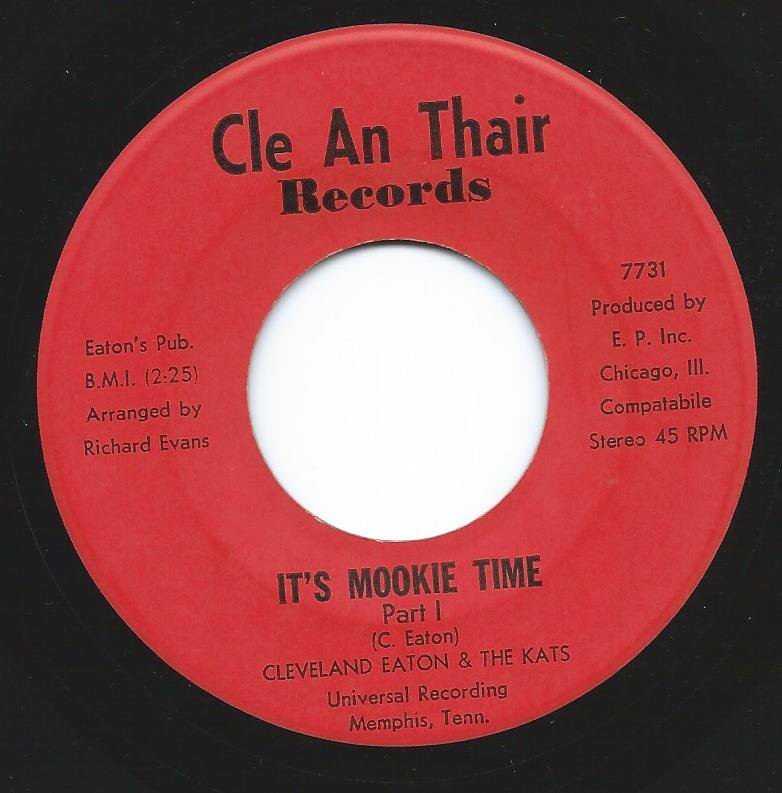 CLEVELAND EATON & THE KATS / IT'S MOOKIE TIME (7