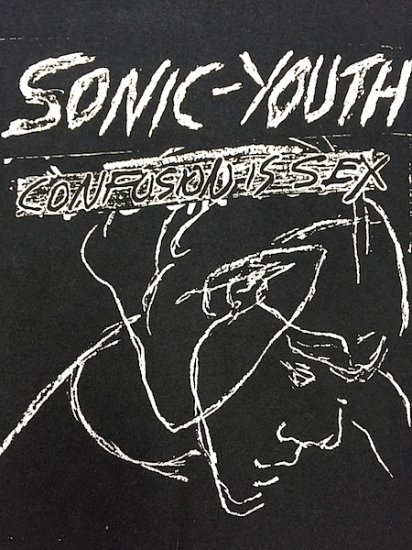 1990's SONIC YOUTHConfusion is sex