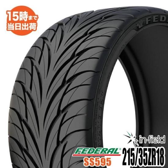 595 215/35ZR18 84W RF FEDERAL フェデラル 激安スポーツ系 ...