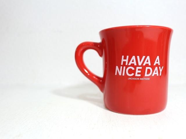 jackson matisse ジャクソンマティス have a nice day mug jz18aw030