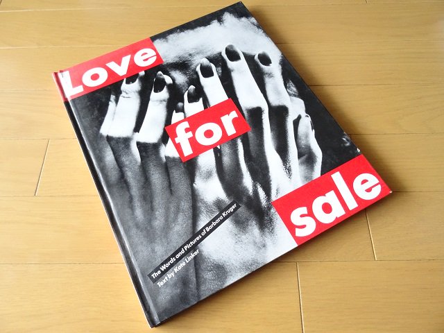 本・雑誌・漫画バーバラ・クルーガー写真集 「Love for sale」