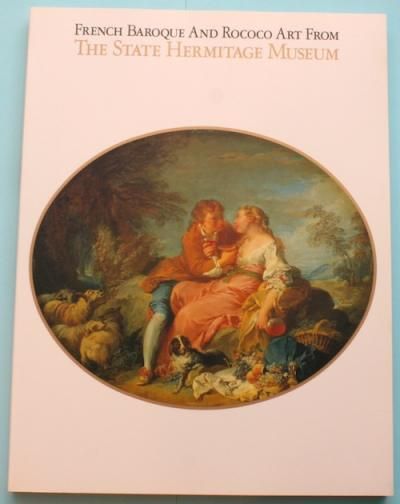 図録 エルミタージュ美術館展 フランス バロック・ロココ絵画 - ノースブックセンター