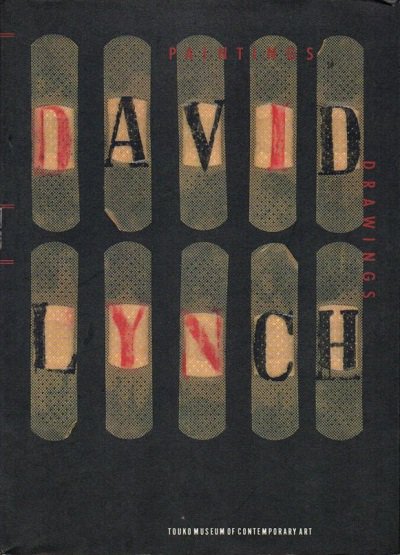 ǥӥåɡDAVID LYNCHPAINTINGS & DRAWINGS