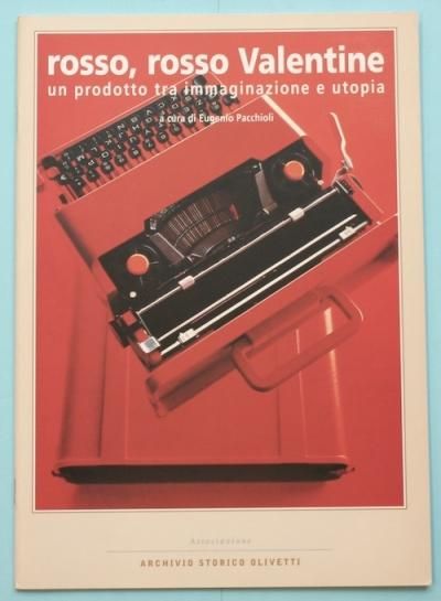 rosso, rosso, Valentine ARCHIVIO STORICO OLIVETTI٥åƥץ饤Х󥿥