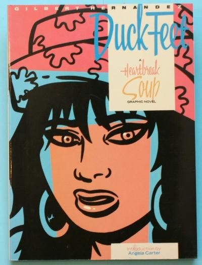 Heartbreak Soup  Duck Feet No. 2Gilbert HernandezСȡإʥǥ