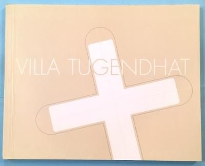 VILLA TUGENDHATȥϥåšߡե󡦥ǥ롦