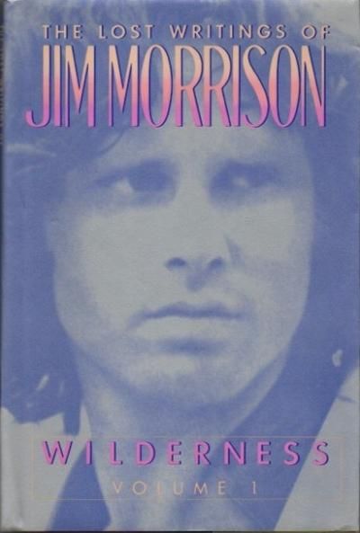 THE LOST WRITINGS OF JIM MORRISON WILDERNESS VOL.1 ࡦ꥽