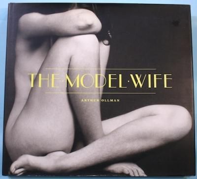 THE MODEL WIFEARTHUR OLLMAN