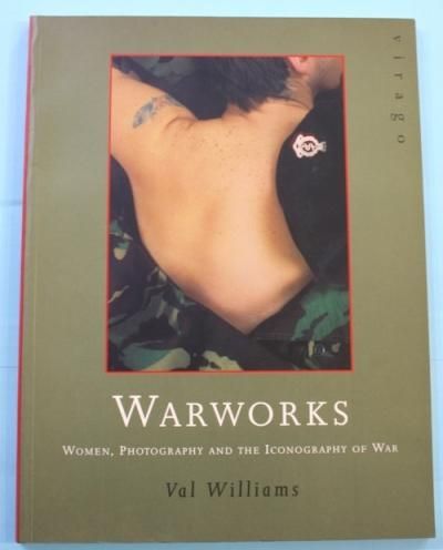 WARWORKSWOMEN, PHOTOGRAPHY AND THE ICONOGRAPHY OF WAR