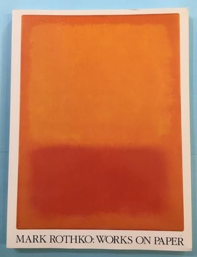 MARK ROTHKO WORKS ON PAPERMARK ROTHKO ޡ