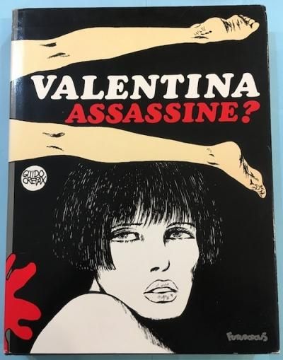 VALENTINA ASSASSINE?Guido Crepaxʥɡѥå