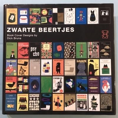 ֥å٥ : ǥå֥롼λŻZWARTE BEERTJES Book Cover Designs by Dick Bruna