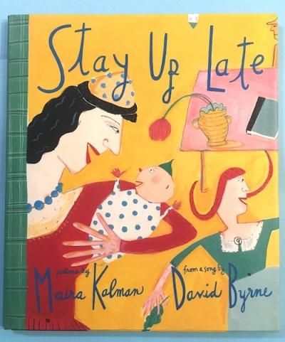 Stay Up LateʤƤޤǡˡDavid ByrneʥǥåɡС/ʸMaira Kalmanʥޥ顦ޥ/