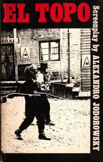 EL TOPOʥ롦ȥݡˡA Book of the FilmAlexandro Jodorowskyʥϥɥۥɥե