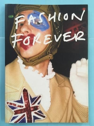 FASHION FOREVER 30 years of subculture