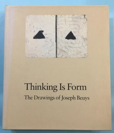 Thinking Is Form The Drawings of Joseph Beuys衼աܥ
