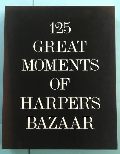 125 GREAT MOMENTS OF HARPER'S BAZAARϡѡ Х