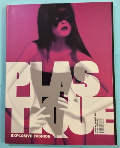 PLASTIQUE EXPLOSIVE FASHIONλissue 1 spring 2007