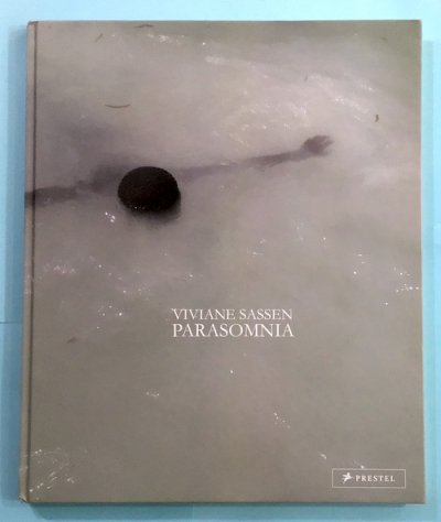 PARASOMNIA VIVIANE SASSEN ヴィヴィアン・サッセン - 東京 下北沢 クラリスブックス  古本の買取・販売｜哲学思想・文学・アート・ファッション・写真・サブカルチャー