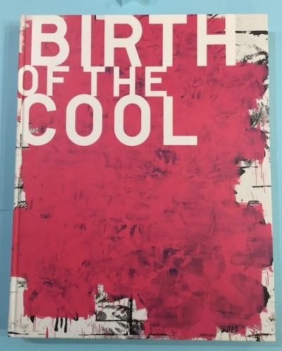 BIRTH OF THE COOL - 東京 下北沢 クラリスブックス 古本の買取