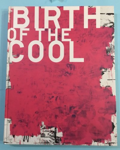 BIRTH OF THE COOL　