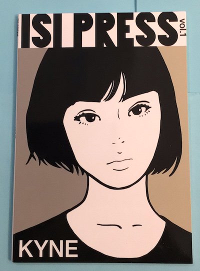 新品 サイン入り kyne ISI PRESS vol.1 サイン本 - コレクション