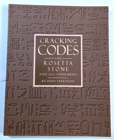CRACKING CODES THE ROSETTA STONE AND DECIPHER MENT åȡ