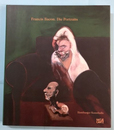 Francis Bacon Die Portraits フランシス・ベーコン - 東京 下北沢 クラリスブックス  古本の買取・販売｜哲学思想・文学・アート・ファッション・写真・サブカルチャー