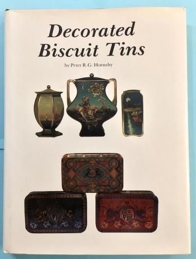 Decorated Biscuit TinsPeter R.G.Hornsby
