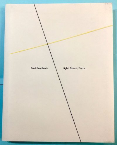 Fred SandbackʥեåɡɥХåˡLight, Space, Facts