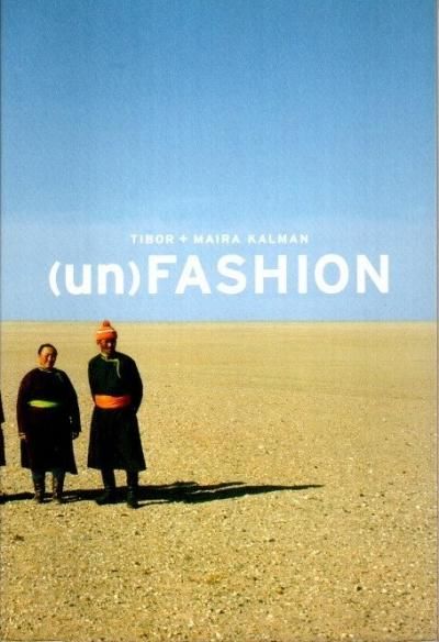 (un)FashionTibor and Maira Kalmanʥƥܡܥޥ顦ޥ