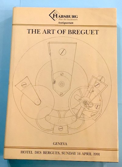 The Art Of Breguet　Hotel des Bergues, Geneva, on Sunday 14 April 1991（ブレゲの芸術）
