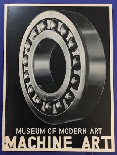 MACHINE ART MUSEUM OF MODERN ART
