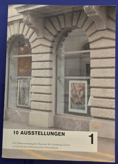 10 AUSSTELLUNGEN　チューリッヒデザイン美術館