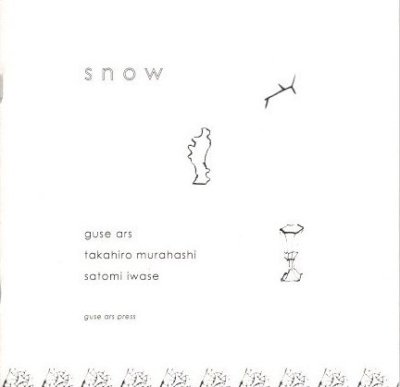 snow　guse ars　takahiro murahashi　satomi iwase
