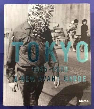 TOKYO 1955-1970: A NEW AVANT-GARDE