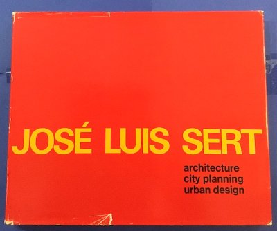 JOSE LUIS SERTۥ륤ȡarchitecture city planning urban design