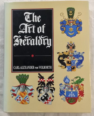 The art of Heraldry　Carl-Alexander von Volborth