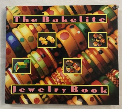 The Bakelite Jewelry Book　ベークライト・ジュエリー