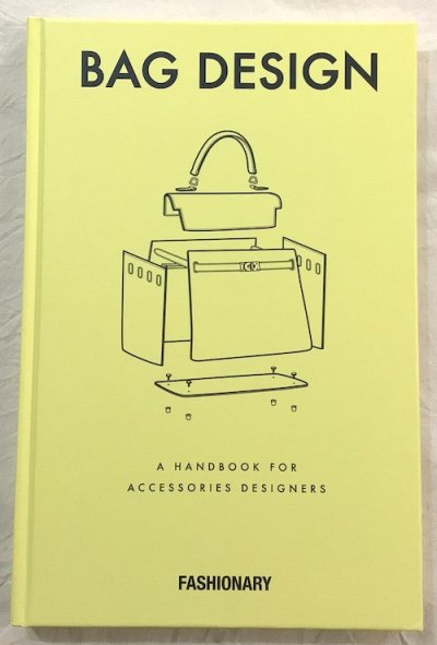 Bag Design　A Handbook for Accessories Designers