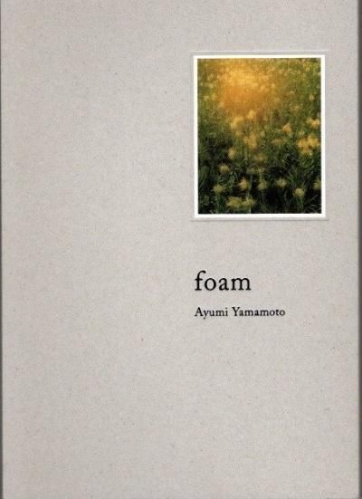 foamAyumi Yamamoto