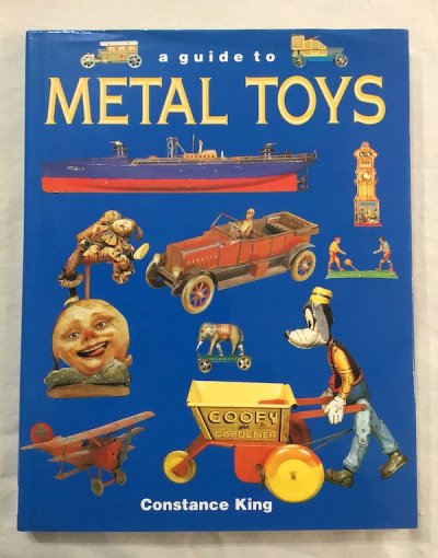 Guide to Metal ToysConstance King