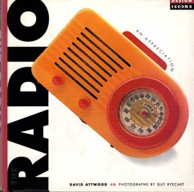 The Radio　An Appreciation　Design Icons　David Attwood