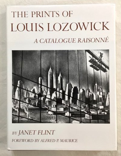 THE PRINTS OF LOUIS LOZOWICK A CATALOGUE RAISONNE륤å